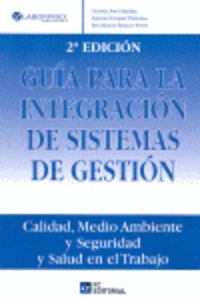 [9788493961879] Guia Para La Integracion De Sistemas De Gestion (2ª Ed.)