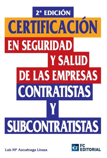 [9788492735983] Certif.En Seguridad Y Salud Empresas Contratistas Subcontra