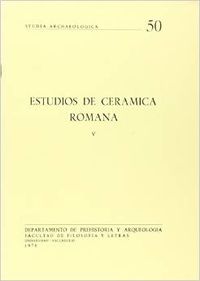 [9788460011088] Estudios Sobre Ceramica Romana, V.