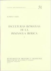 [9788460011071] Esculturas Romanas De La Península Ibérica I