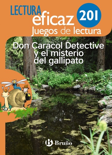 [9788469617762] DON CARACOL DETECTIVE Y EL MISTERIO DEL GALLIPATO. JUEGOS DE LECTURA 2019