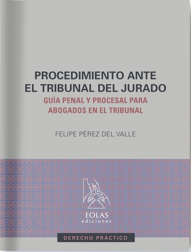 [9788410057340] Procedimiento ante el tribunal del jurado