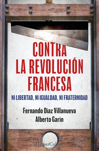 [9788410640252] Contra la Revolución Francesa