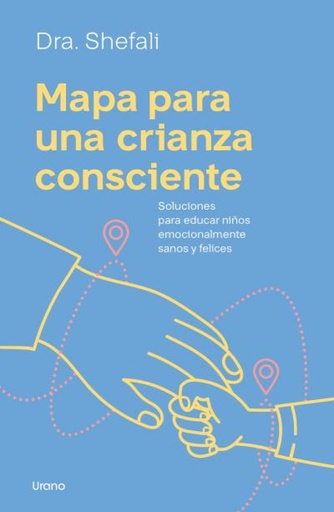 [9788418714559] Mapa para una crianza consciente