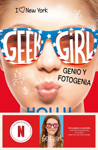 [9788408292180] Geek Girl 3. Genio y fotogenia