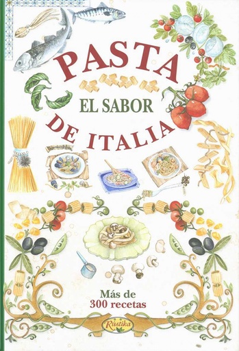 [9788490870761] Pasta el sabor de Italia