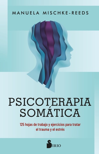 [9788419685759] Psicoterapia somática