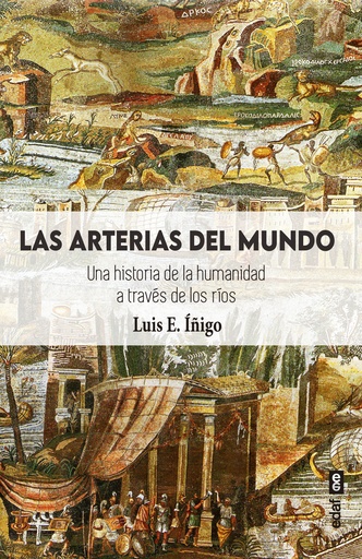 [9788441442993] Las arterias del mundo