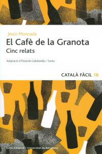 [9788497664493] El Cafè de la Granota. Cinc relats