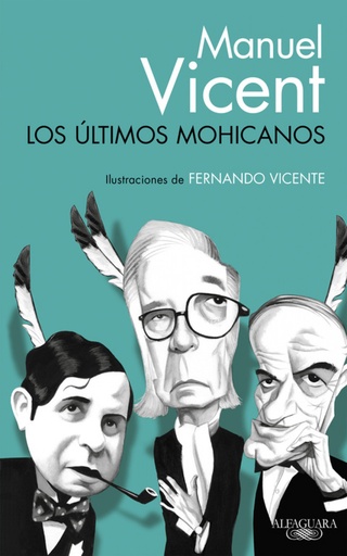 [9788420416557] Los últimos mohicanos