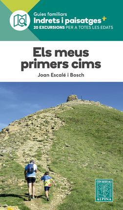 [9788480908238] ELS MEUS PRIMERS CIMS- INDRETS I PAISATGES