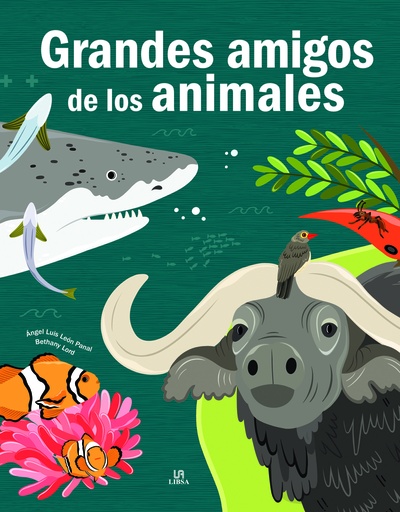 [9788466242844] GRANDES AMIGOS DE LOS ANIMALES