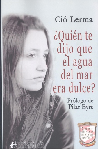 [9788410253926] ¿Quién te dijo que el agua del mar era dulce?