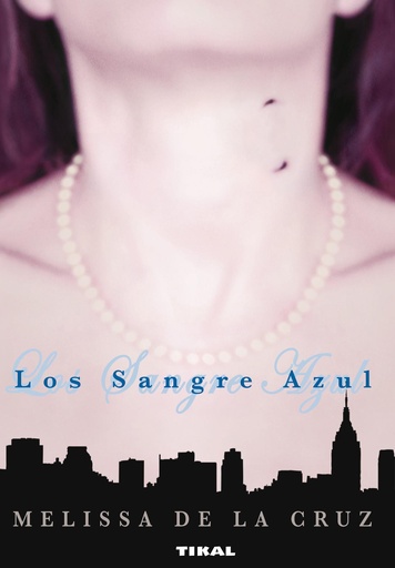 [9788492678563] Los Sangre Azul (Los Sangre Azul)