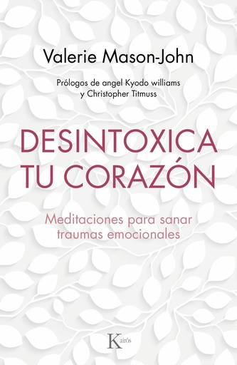 [9788499886770] DESINTOXICA TU CORAZÓN