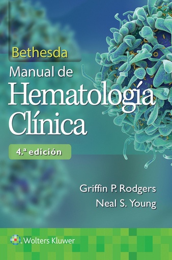 [9788417370862] Bethesda. Manual de hematología clínica