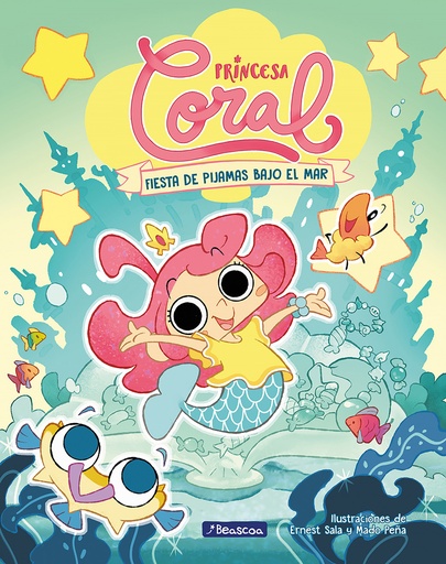 [9788448867072] Princesa Coral 1 - Fiesta de pijamas bajo el mar