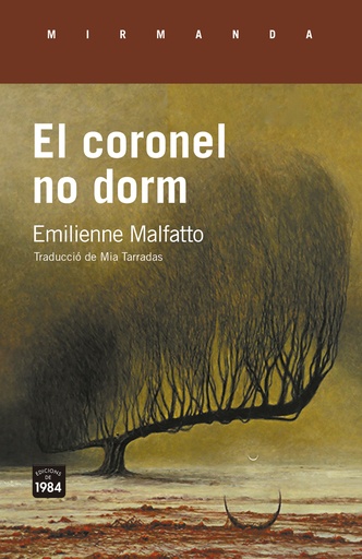 [9788418858734] CORONEL NO DORM, EL