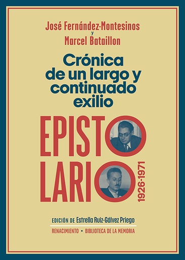 [9788410148666] CRONICA DE UN LARGO Y CONTINUADO EXILIO. EPISTOLARIO, 1926-1971