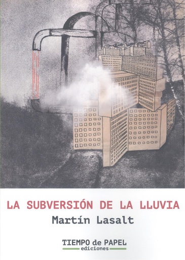 [9788409622504] La subversión de la lluvia