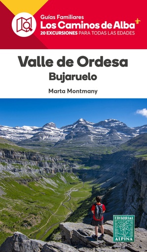 [9788470111273] VALLE DE ORDESA- LOS CAMINOS DE ALBA