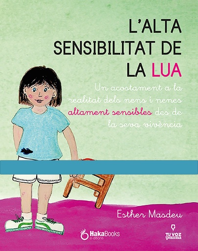 [9788412200218] L´alta sensibilitat de la Lua