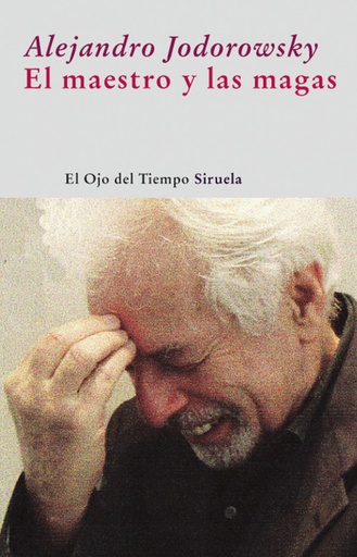[9788498413472] El maestro y las magas