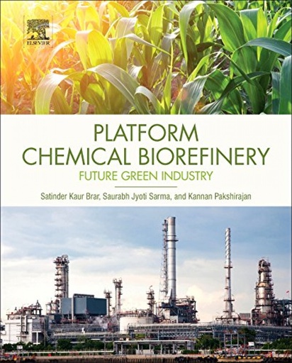 [9780128029800] Platform Chemical Biorefinery