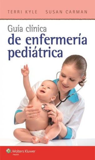 [9788416004072] Guía clínica de enfermería pediátrica