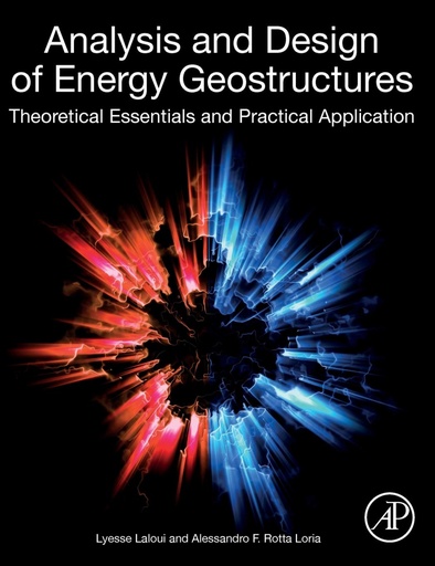 [9780128206232] ANALYSIS AND DESIGN OF ENERGY GEOSTRUCTURES