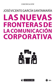 [9788491806615] NUEVAS FRONTERAS DE LA COMUNICACION CORPORATIVA,LAS