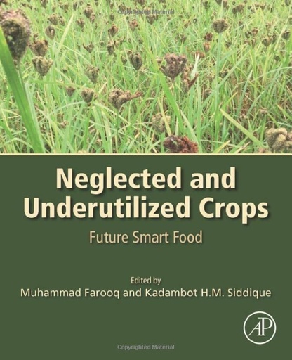 [9780323905374] NEGLECTED AND UNDERUTILIZED CROPS