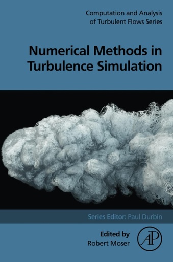 [9780323911443] Numerical methods in turbulence simulation