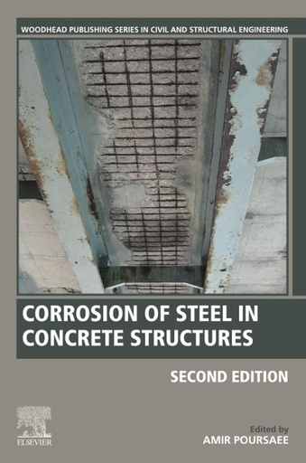 [9780128218402] CORROSION OF STEEL IN CONCRETE STRUCTURES