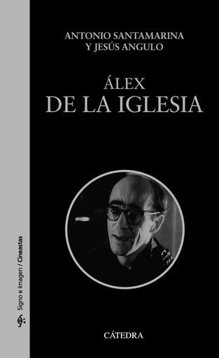 [9788437647081] Álex de la Iglesia