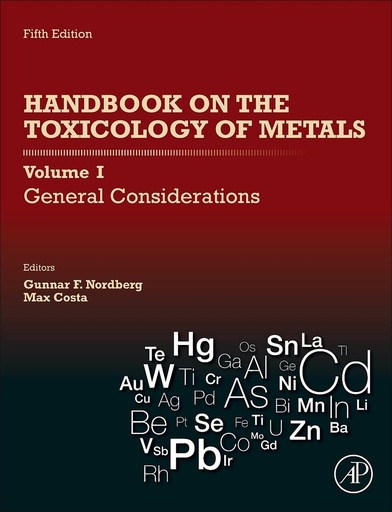 [9780128232927] Handbook on the toxicology of metals:general considerations