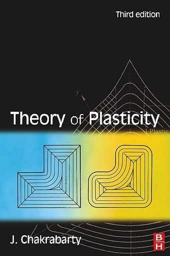 [9780750666381] THEORY OF PLASTICITY