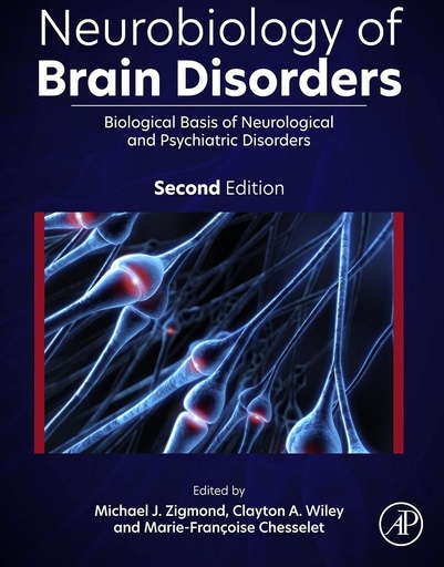 [9780323856546] NEUROBIOLOGY OF BRAIN DISORDERS : BIOLOGICAL BASIS OF NEUROLOGICAL AND PSYCHIATR