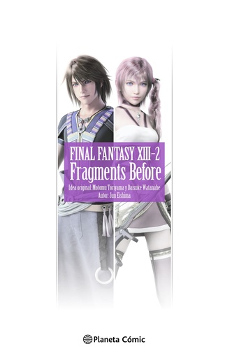 [9788411611992] Final Fantasy XIII-2 Fragments Before (novela)