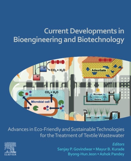 [9780323912358] CURRENT DEVELOPMENTS IN BIOENGINEERING AND BIOTECHNOLOGY