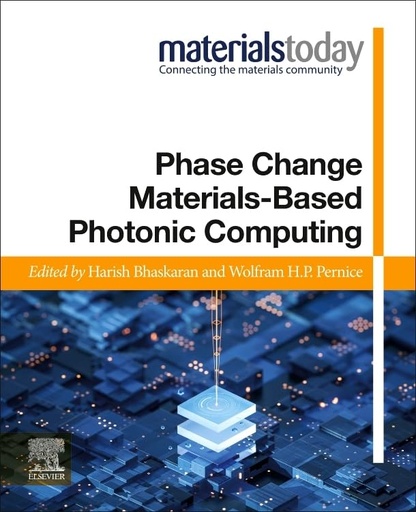 [9780128234914] PHASE CHANGE MATERIALS-BASED PHTONIC COMPUTING