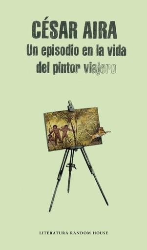 [9788439711919] Un episodio en la vida del pintor viajero