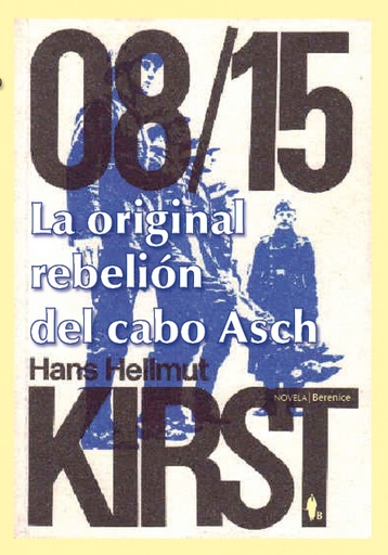 [9788496756878] La original rebelión del cabo Asch