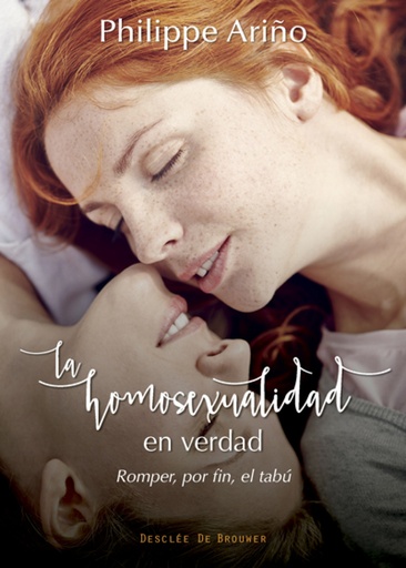 [9788433028396] La homosexualidad en verdad