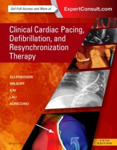 [9780323378048] Clinical Cardiac Pacing, Defibrillation and Resynchronization Therapy