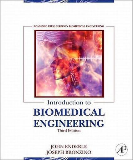 [9780123749796] Introduction to Biomedical Engineering