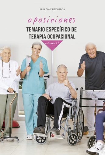 [9788413239231] TEMARIO ESPECÍFICO DE TERAPIA OCUPACIONAL