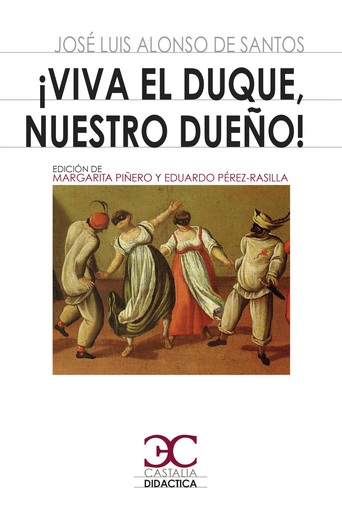 [9788497408530] ¡Viva el Duque, nuestro dueño!