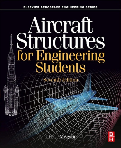 [9780128228685] Aircraft Structures for Engineering Students