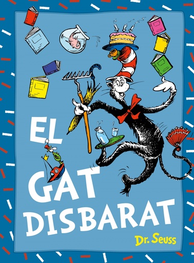 [9788448869038] GAT DISBARAT, EL (DR. SEUSS)